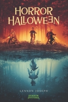 Horror Halloween B09X3RYRDZ Book Cover