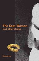 The Kept Woman and Other Stories 9380069278 Book Cover