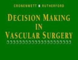Decision Making in Vascular Surgery 0721686842 Book Cover