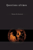 Questions ultimes (Philosophica) 2760307735 Book Cover