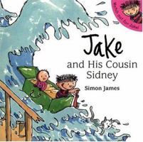 Jake And His Cousin Sidney 0763618012 Book Cover