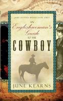 An Englishwoman's Guide to the Cowboy 0957400500 Book Cover