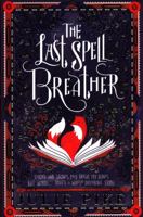 The Last Spell Breather 0192771604 Book Cover