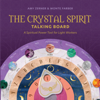 The Crystal Spirit Talking Board: A Spiritual Power Tool for Light Workers 0764367730 Book Cover