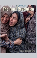 The Final Revolution B0GVZV7QJT Book Cover