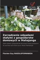 Zarządzanie odpadami stalymi z gospodarstw domowych w Mahajanga 6209296165 Book Cover