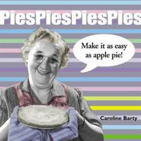 Easy As Apple Pie : Pies 184072563X Book Cover