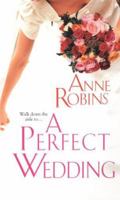 A Perfect Wedding 0821777017 Book Cover