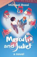 Mercutio and Juliet: A Novel B0FSDQTTYF Book Cover