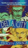 Delta City: A Fantasy 0451453999 Book Cover