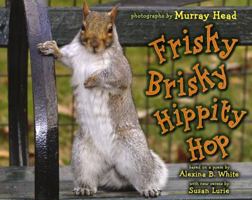 Frisky Brisky Hippity Hop 0823424103 Book Cover