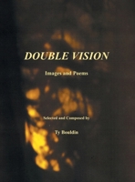 Double Vision: Images and Poems 1977281176 Book Cover