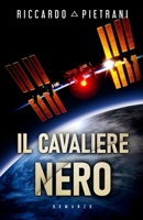 Il Cavaliere Nero B08F9ZZ9ZX Book Cover