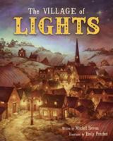 The Village of Lights 1462122752 Book Cover