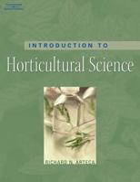 Introduction to Horticultural Science 0766835928 Book Cover