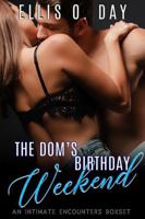 The Dom's Birthday Weekend B09FS825MH Book Cover