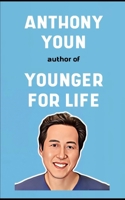 Anthony Youn Book: His Life Story B0CRPP4Y5Q Book Cover