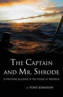 The Captain and Mr. Shrode 0615651186 Book Cover