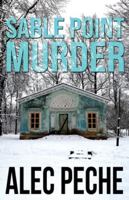 Sable Point Murder (Jill Quint, MD Forensic Pathologist) 1955436398 Book Cover
