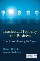 Intellectual Property and Business: The Power of Intangible Assets 8132117913 Book Cover