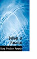 Ballads of Marathas 1017297517 Book Cover