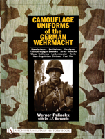 Camouflage Uniforms of the German Wehrmacht 0764316230 Book Cover