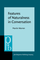 Features of Naturalness in Conversation 9027253951 Book Cover