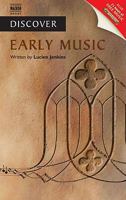 Discover Early Music (Discover Book & Website) 1843792338 Book Cover