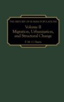 The History of Human Populations: Volume II Migration, Urbanization, and Structural Change 0275971910 Book Cover