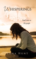 Whisperings: God's voice to His people 1662836414 Book Cover