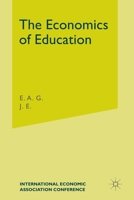 The Economics of Education (International Economic Association) 1349084662 Book Cover