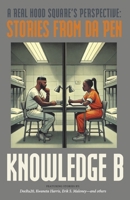 A Real Hood Square's Perspective: Stories From Da Pen B0FN2Z4J8N Book Cover