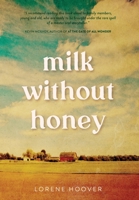 Milk Without Honey 0578828669 Book Cover