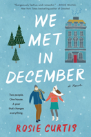 We Met in December 0062964569 Book Cover
