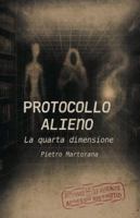 Protocollo Alieno B0G4T5KM9W Book Cover