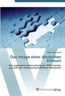 Das Image einer deutschen Eliteuni 3639439988 Book Cover