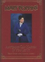 Mary Poppins: The Magical Musical Takes Flight 0786836571 Book Cover
