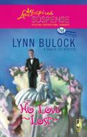 No Love Lost (Gracie Lee Mystery #3) 0373442491 Book Cover