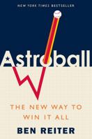 Astroball: The New Way to Win it All