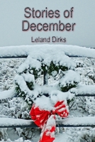 Stories of December: A collection of winter short stories 1656572710 Book Cover