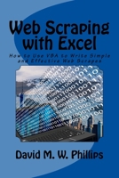 Web Scraping with Excel 1522940626 Book Cover