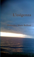 L'esigenza 1291405674 Book Cover