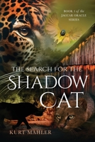 Search for the Shadow Cat 1964251591 Book Cover