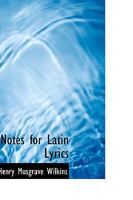 Notes for Latin Lyrics 1021997013 Book Cover