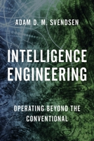 Intelligence Engineering: Going Beyond the Arts and Sciences 1442276657 Book Cover