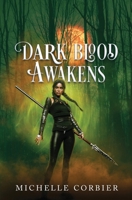 Dark Blood Awakens 1737525240 Book Cover