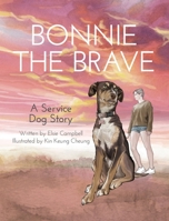 Bonnie The Brave 1764616111 Book Cover
