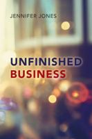 Unfinished Business 1524604143 Book Cover