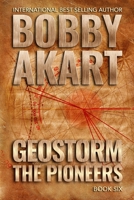 Geostorm The Pioneers B085RTT1ZY Book Cover