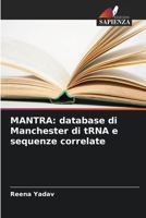 Mantra: database di Manchester di tRNA e sequenze correlate (Italian Edition) 6208317789 Book Cover